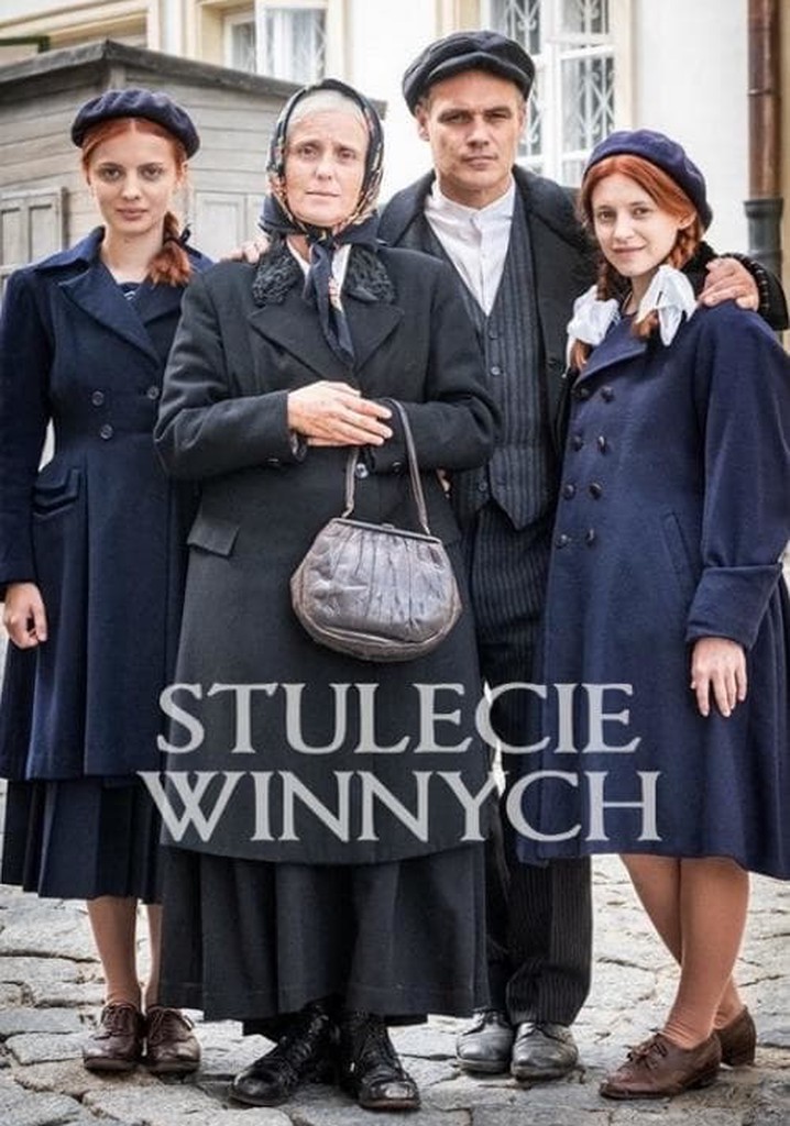 Stulecie Winnych Sezon 1 Odcinek 3 Stulecie Winnych Sezon 1 oglądaj wszystkie odcinki online